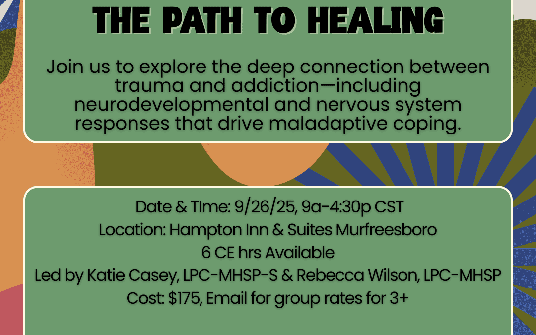 In-Person CEs: Trauma, Addiction, and the Path to Healing