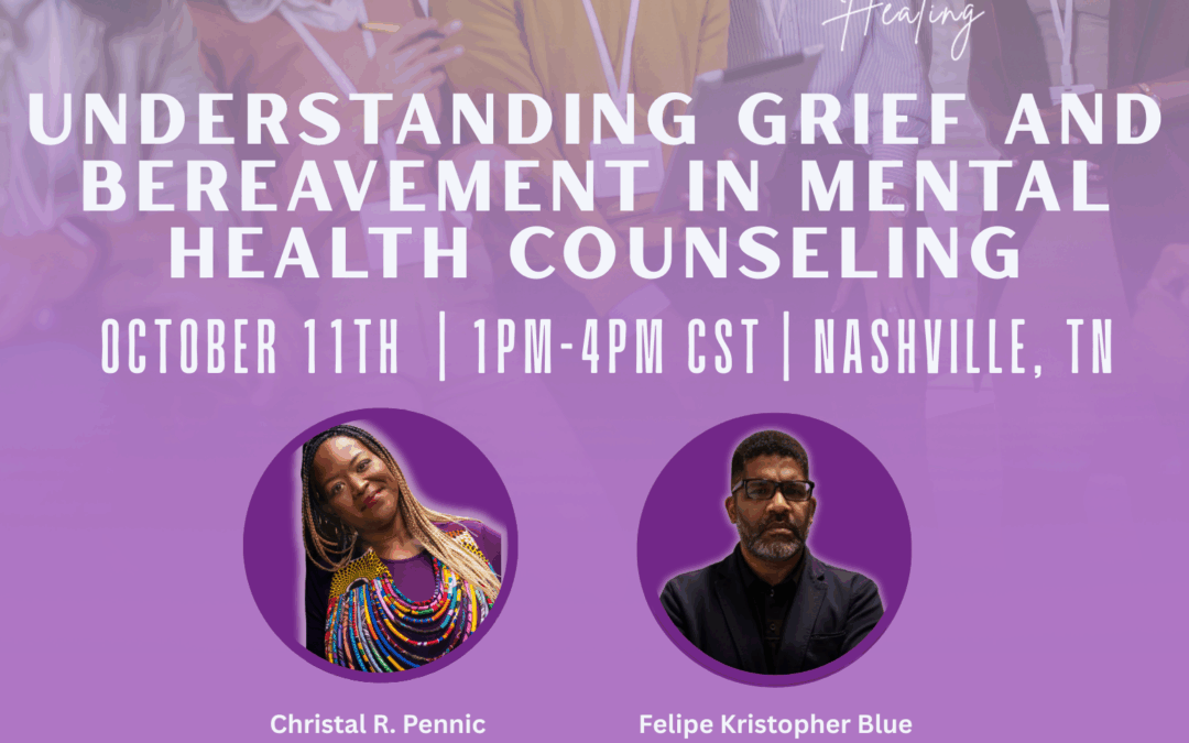 Understanding Grief And Bereavement in Mental Health Counseling