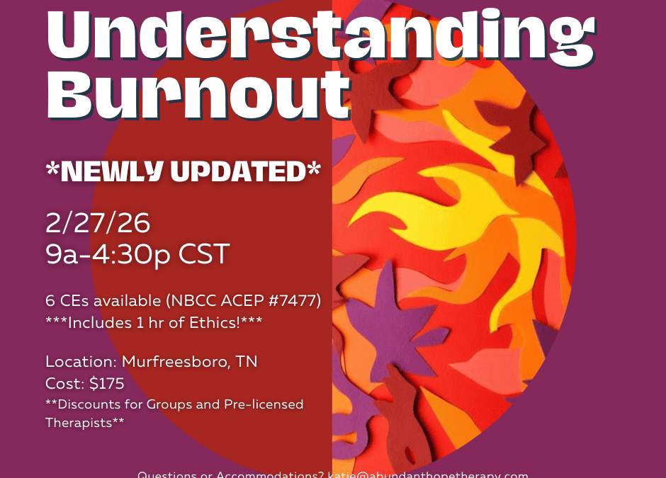 In-Person CE Training: Understanding Burnout (6 CEs)