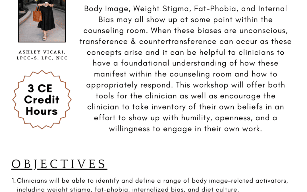 3 CE NBCC approved training: “Treating Eating Disorders in the Diet Culture Era: Navigating Transference and Countertransference”