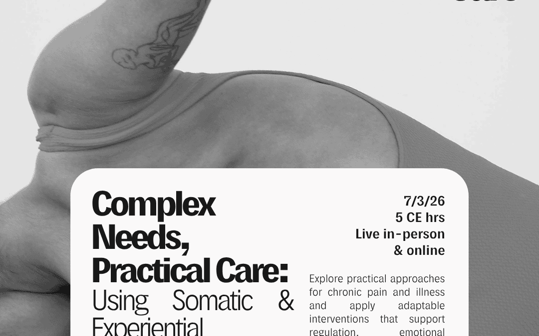 Experiential CE Training: Interventions for Chronic Pain & Illness