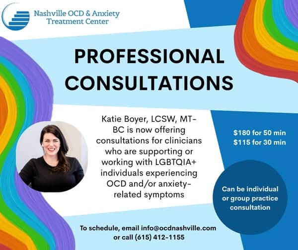 Consultation for Clinicians Supporting LGBTQIA Individuals Experiencing OCD or Anxiety!