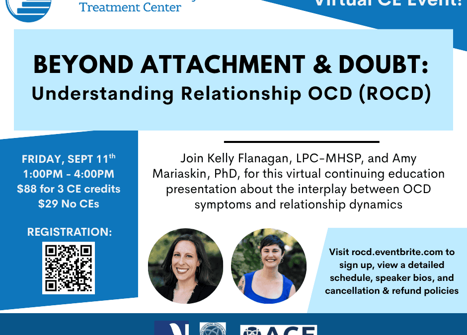 CE: Beyond Attachment & Doubt: Understanding Relationship OCD (ROCD)