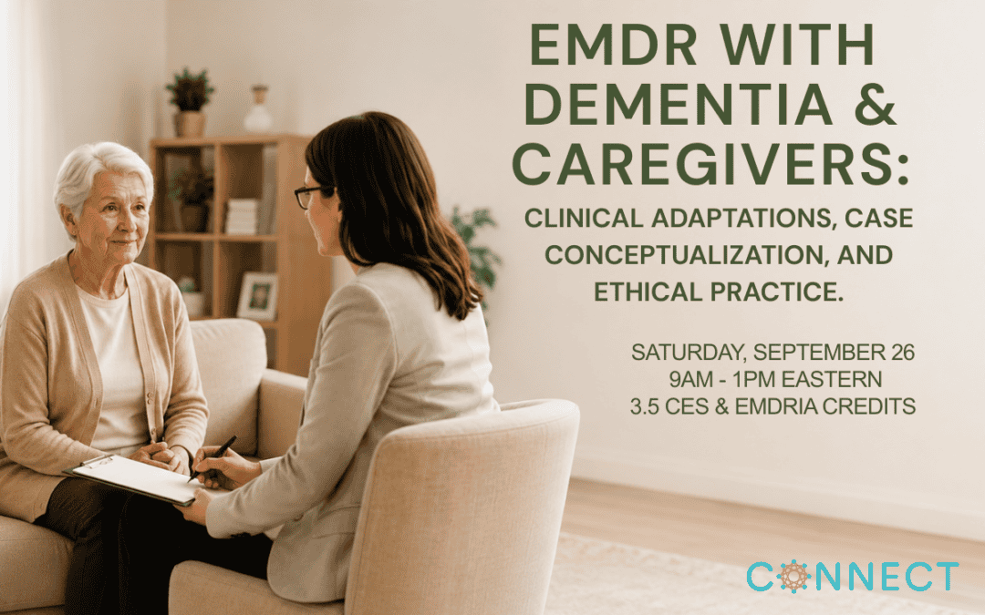 Upcoming Training: EMDR with Dementia and Caregivers